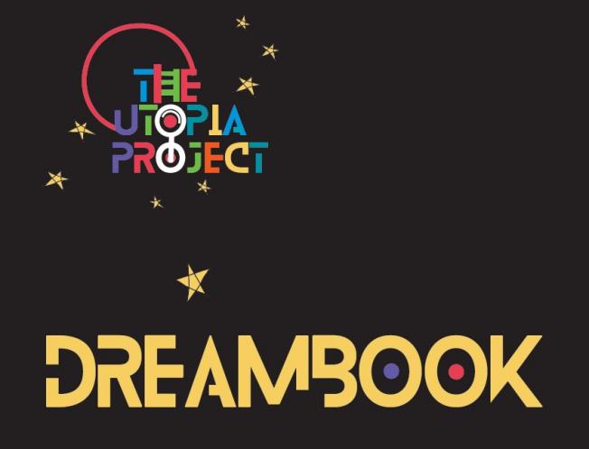 The Utopia Project Dreambook